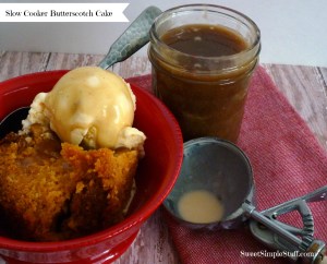 Slow Cooker Butterscotch Cake