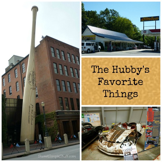 Hubby's favorite things